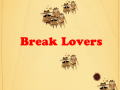 Oyunu Break Lovers