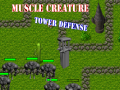 Oyunu Muscle Creature Tower Defense  