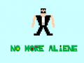 Oyunu No More Aliens
