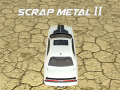 Oyunu Scrap Metal 2