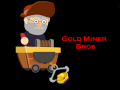 Oyunu Gold Miner Bros