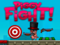 Oyunu Piggy Fight!