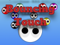 Oyunu Bouncing Touch