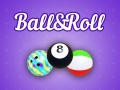Oyunu Ball&Roll