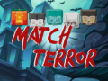 Oyunu Match Terror