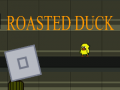 Oyunu Roasted Duck