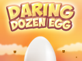 Oyunu Daring Dozen Egg