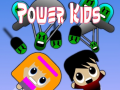 Oyunu Power Kids