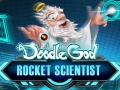 Oyunu Doodle God: Rocket Scientist  