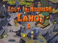 Oyunu Lost in Nowhere Land 5