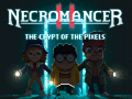 Oyunu Necromancer 2: The Crypt Of The Pixels  