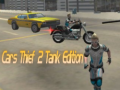 Oyunu Cars Thief 2 Tank Edition