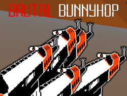 Brütal Bunnyhop