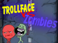 Oyunu Trollface Vs Zombies