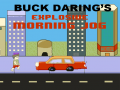 Oyunu Buck Daring’s: Explosive Morning Jog
