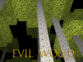 Oyunu Evil Wood