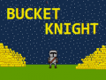 Oyunu Bucket Knight