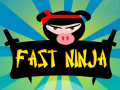 Oyunu Fast Ninja