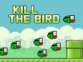 Oyunu Kill The Bird