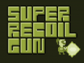Oyunu Super Recoil Gun