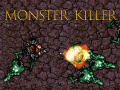 Oyunu Monster Killer
