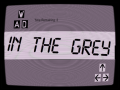 Oyunu In the Grey