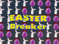 Oyunu Easter Breaker