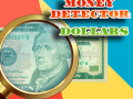 Oyunu Money Detector: Dollars