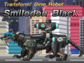 Oyunu Transform! Dino Robot Smilodon Black