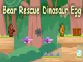 Oyunu Bear Rescue Dinosaur Egg
