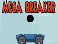 Oyunu Mega Breaker