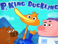 Oyunu P. King Duckling