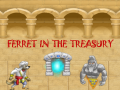 Oyunu Ferret In The Treasury