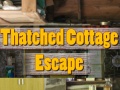 Oyunu Thatched Cottage Escape