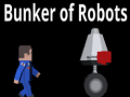 Oyunu Bunker Of Robots