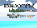 Oyunu The Challenge Of The Plane