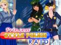Oyunu Princess Style Police Raid