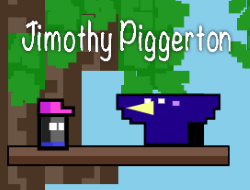 Jimothy Piggerton