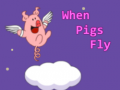 Oyunu When Pigs Fly