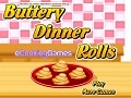 Oyunu Buttery Dinner Rolls