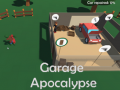 Oyunu Garage Apocalypse