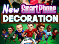 Oyunu New SmartPhone Decoration