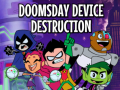 Oyunu Teen Titans Go to the Movies in cinemas August 3: Doomsday Device Destruction