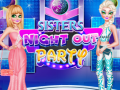 Oyunu Sister Night Out Party