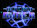 Oyunu Bitcoin Miner Remastered