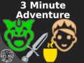 Oyunu 3 Minute Adventure