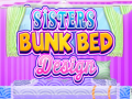 Oyunu Sisters Bunk Bed Design