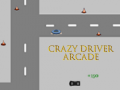 Oyunu Crazy Driver Arcade