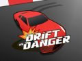 Oyunu Drift in Danger