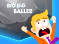 Oyunu Big Big Baller